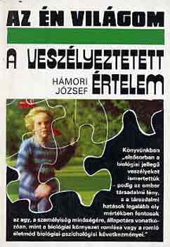 Hámori József: A veszélyeztetett értelem antikvár