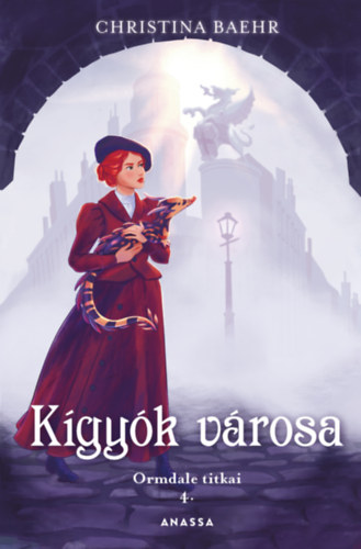Christina Baehr: Kígyók városa könyv
