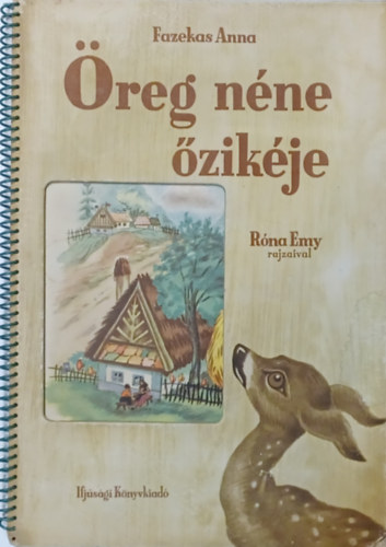 Fazekas Anna: Öreg néne őzikéje - Róna Emy rajzaival ("ablakos kiadás") antikvár