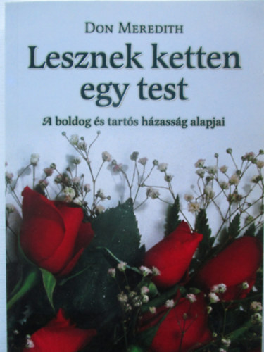 Don Meredith: Lesznek ketten egy test antikvár