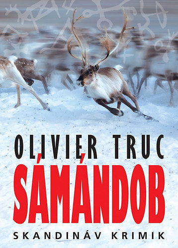 Olivier Truc: Sámándob antikvár