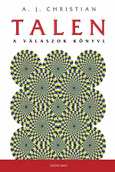 A. J. Christian: Talen - A válaszok könyve antikvár