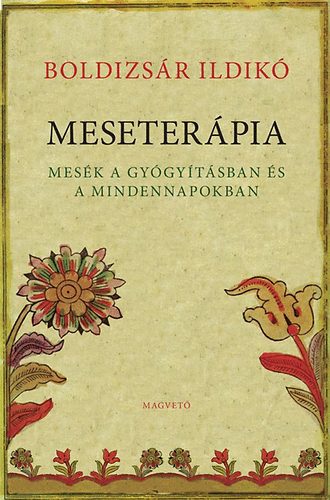 Boldizsár Ildikó: Meseterápia - Dedikált antikvár