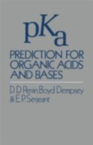 Perrin, D.: pKa Prediction for Organic Acids and Bases idegen