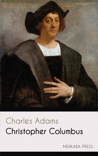 Charles Adams: Christopher Columbus e-Könyv