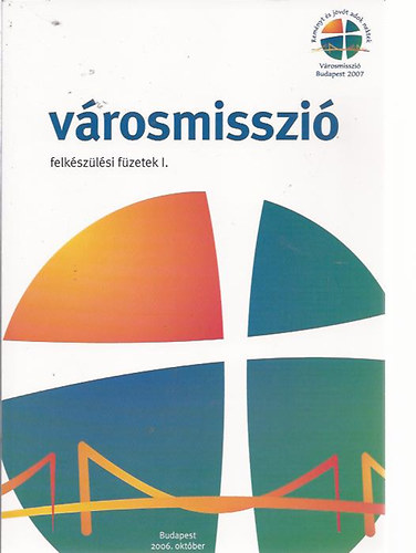 Városmisszió - felkészülési füzetek I. antikvár