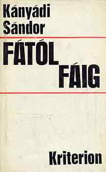 Kányádi Sándor: Fától fáig (versek 1955-1970) antikvár