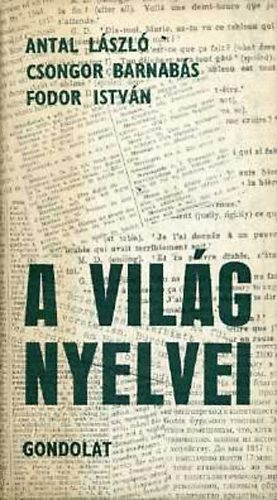 Antal; Csongor; Fodor: A világ nyelvei antikvár