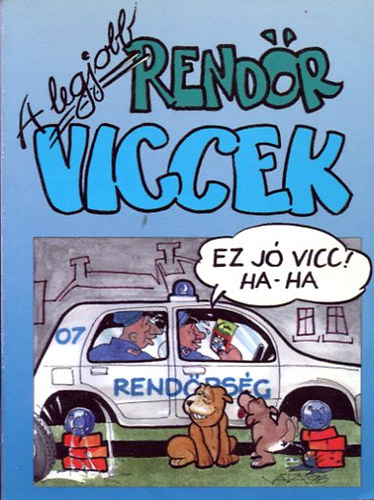 Móré Ákos (szerk.): A legjobb rendőr viccek könyv