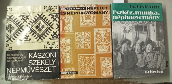 Dr. Kós Károly: 3 db Dr. Kós Károly: Népélet és néphagyomány +Eszköz,munka, néphagyomány +Kászoni székely népművészet antikvár