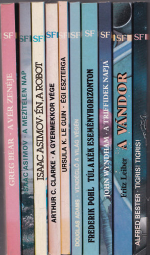 Greg Bear, Isaac Asimov, Arthur C. Clarke, Ursula K. Le Guin, Douglas Adams, Frederik Pohl, John Wyndham, Fritz Leiber, Alfred Bester: 10 db. A sci-fi mesterei sorozat (A vér zenéje + A mezítelen nap + Én, a robot + A gyermekkor vége + Égi eszterga + Vendéglő a világ végén + Túl a kék eseményhorizonton + A triffidek napja + A vándor + Tigris! Tigris!) antikvár
