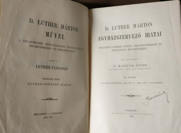 Dr. Luther Márton: D. luther márton művei - A reformáció négyszázados fordulójának örömünnepére és emlékezetére III.. kötet antikvár