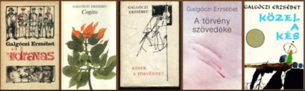 Galgóczi Erzsébet: 5 db-os könyvcsomag: Vidravas / Cogito / Kinek a törvénye? / A törvény szövedéke / Közel a kés antikvár