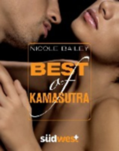 Bailey, Nicole: Best of Kamasutra idegen
