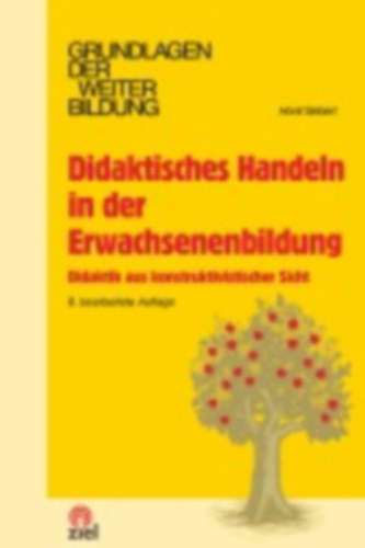 Siebert, Horst: Didaktisches Handeln in der Erwachsenenbildung idegen