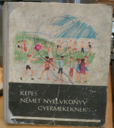 Bács Rudolfné-Telegdi Bernát: Képes német nyelvkönyv gyermekeknek antikvár