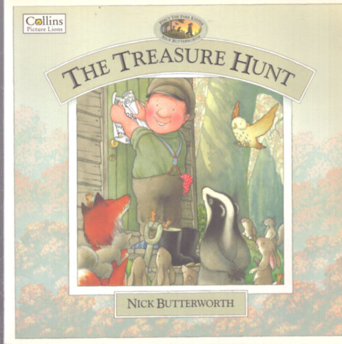 Eric Butterworth: The Treasure Hunt (A Percy the Park Keeper Story) antikvár