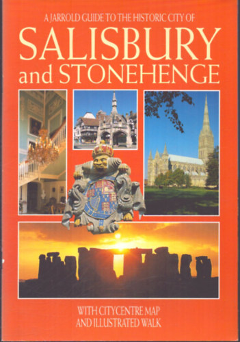 A Jarrold guide to the historic city of Salisbury and Stonehenge antikvár