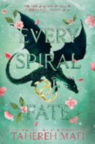 Mafi, Tahereh: Every Spiral of Fate idegen