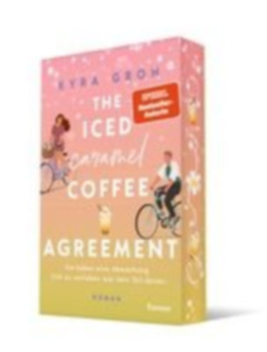 Groh, Kyra: The Iced Caramel Coffee Agreement idegen
