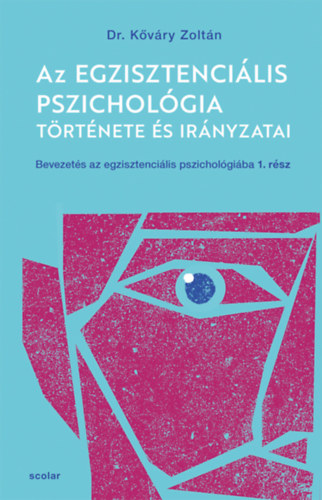 Az egzisztenciális pszichológia története és irányzatai akciós termékkép 1