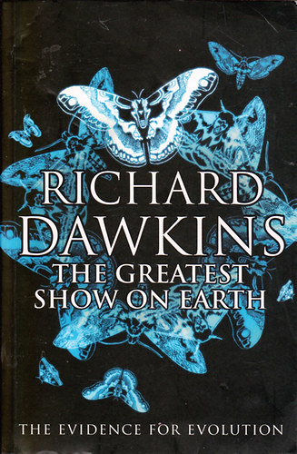 Richard Dawkins: The Greatest Show on Earth: The Evidence for Evolution antikvár