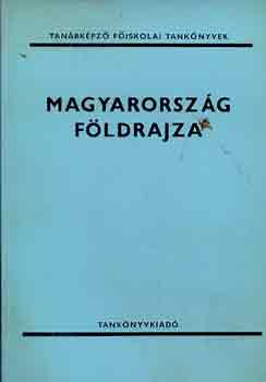 Dr. Frisnyák Sándor (szerk.): Magyarország földrajza antikvár