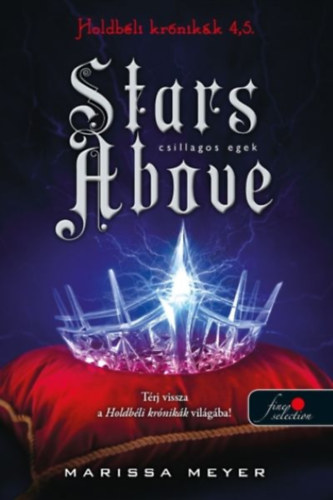Marissa Meyer: Stars Above - Csillagos egek könyv