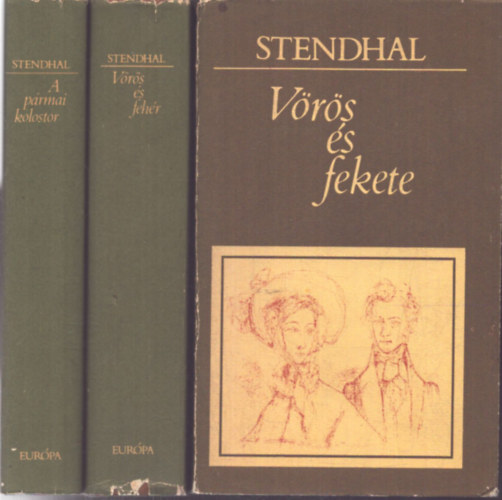 Stendhal: 3 db Stendhal kötet: A pármai kolostor - Vörös és feteke - Vörös és fehér antikvár