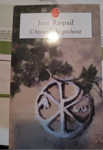 Jean Raspail: L'Anneau du pécheur antikvár