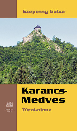 Szepessy Gábor: Karancs-Medves antikvár