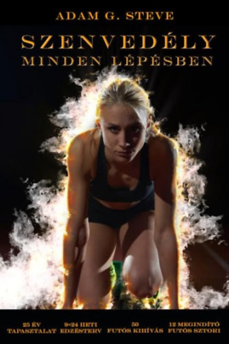 Adam G. Steve: Szenvedély minden lépésben antikvár