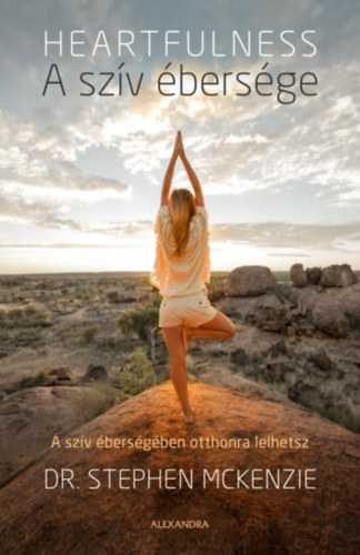 Dr. Mckenzie, Stephen: A szív ébersége antikvár