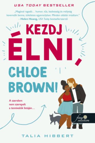 Talia Hibbert: Kezdj élni, Chloe Brown! antikvár
