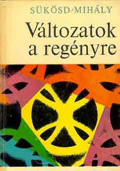 Sükösd Mihály: Változatok a regényre antikvár