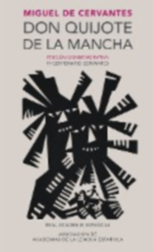 Cervantes, Miguel de: Don Quijote de la Mancha idegen