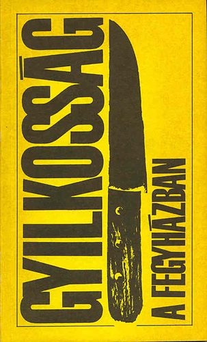 Gyilkosság a fegyházban antikvár