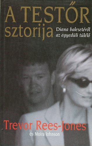 Trevor Rees-Jones: A testőr sztorija antikvár