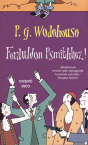 P. G. Wodehouse: Forduljon Psmithez antikvár