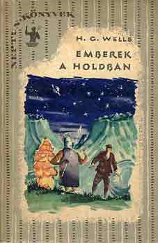 H. G. Wells: Emberek a holdban antikvár
