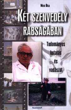 Dr. Mess Béla: Két szenvedély rabságában antikvár