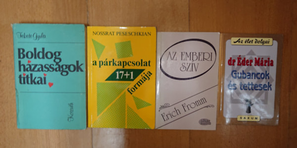 Dr. Éder Mária, Erich Fromm, Fekete Gyula, Nossart Peseschkian: 4 könyv az emberi kapcsolatokról: Boldog házaságok titkai, Az emberi szív, Gubancok és tettesek, A párkapcsolat 17+1 formája antikvár