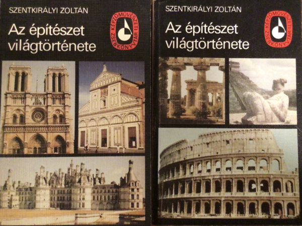 Szentkirályi Zoltán: Az építészet világtörténete I-II antikvár