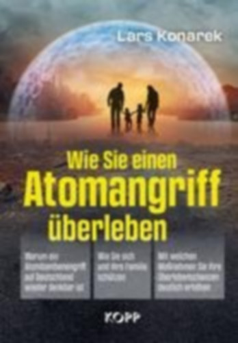 Konarek, Lars: Wie Sie einen Atomangriff überleben idegen