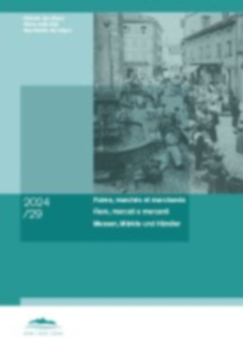 Foires, marchés et marchands | Fiere, mercati e mercanti | Messen, Märkte und Händler idegen