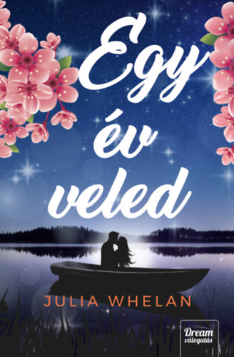 Julia Whelan: Egy év veled könyv