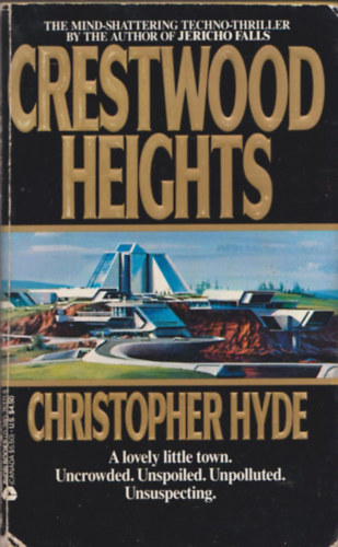 Christopher Hyde: Crestwood Heights antikvár