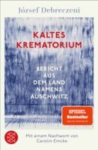 Debreczeni, József: Kaltes Krematorium idegen