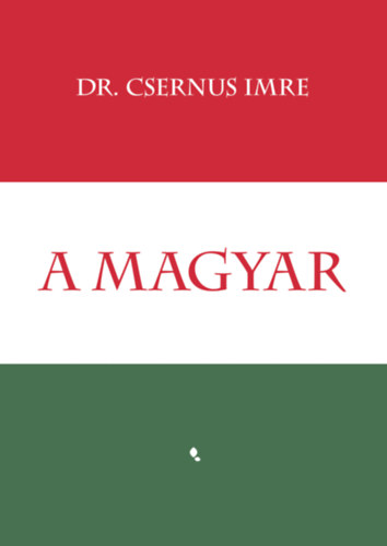 Dr. Csernus Imre: A magyar könyv