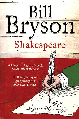 Bill Bryson: Shakespeare - The World as a Stage antikvár